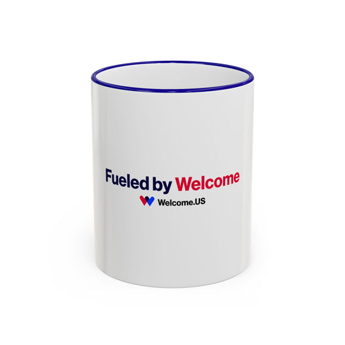 Welcome.US Fueled by Welcome Mug