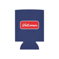 “Welcomer” Can Koozie