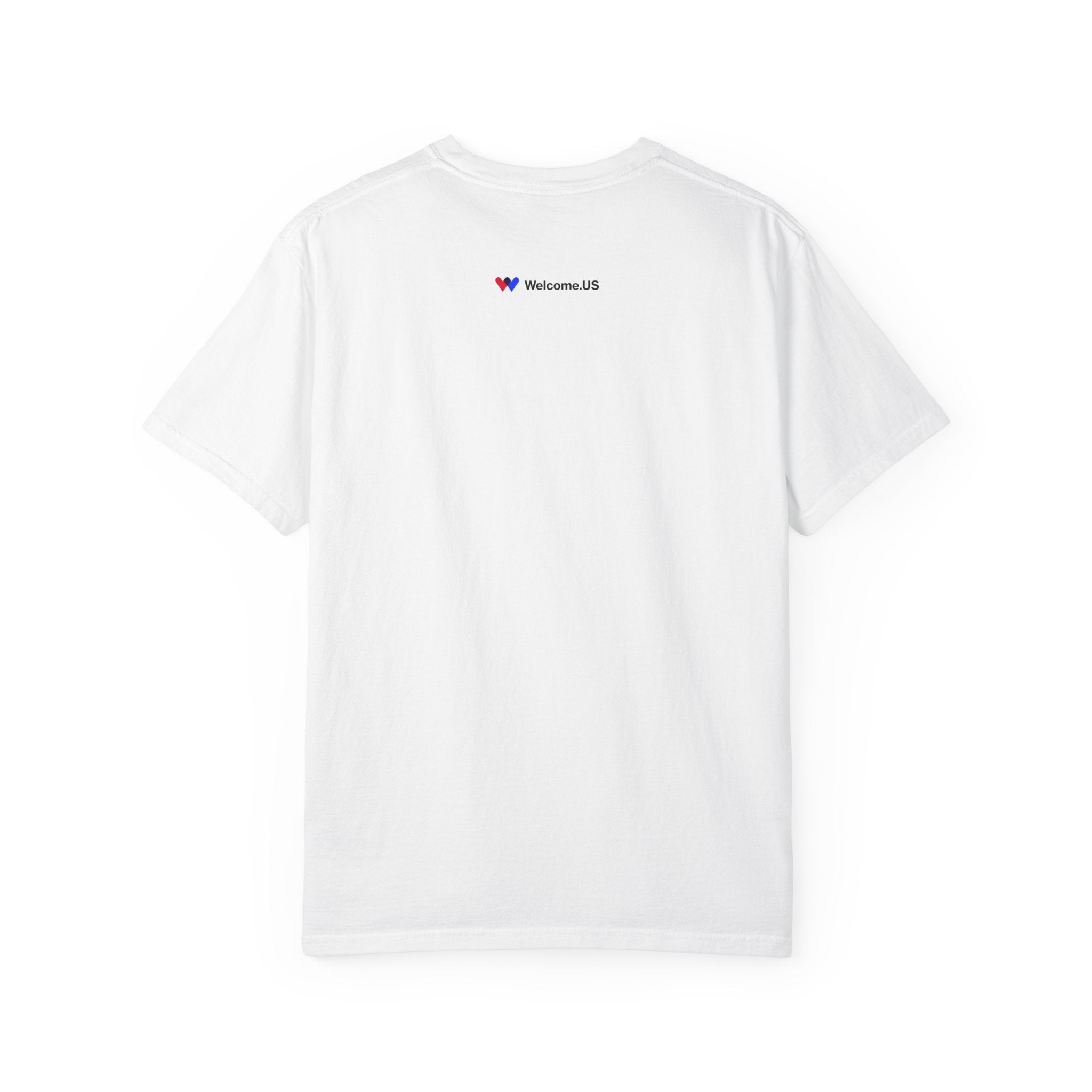 Welcome.US Home is Where the Heart is Tee