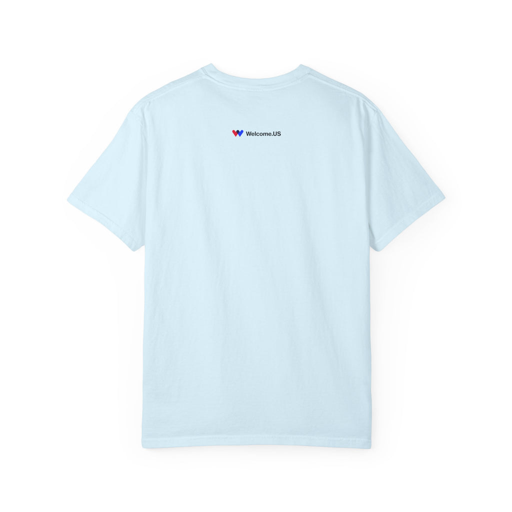 Welcome.US Home is Where the Heart is Tee