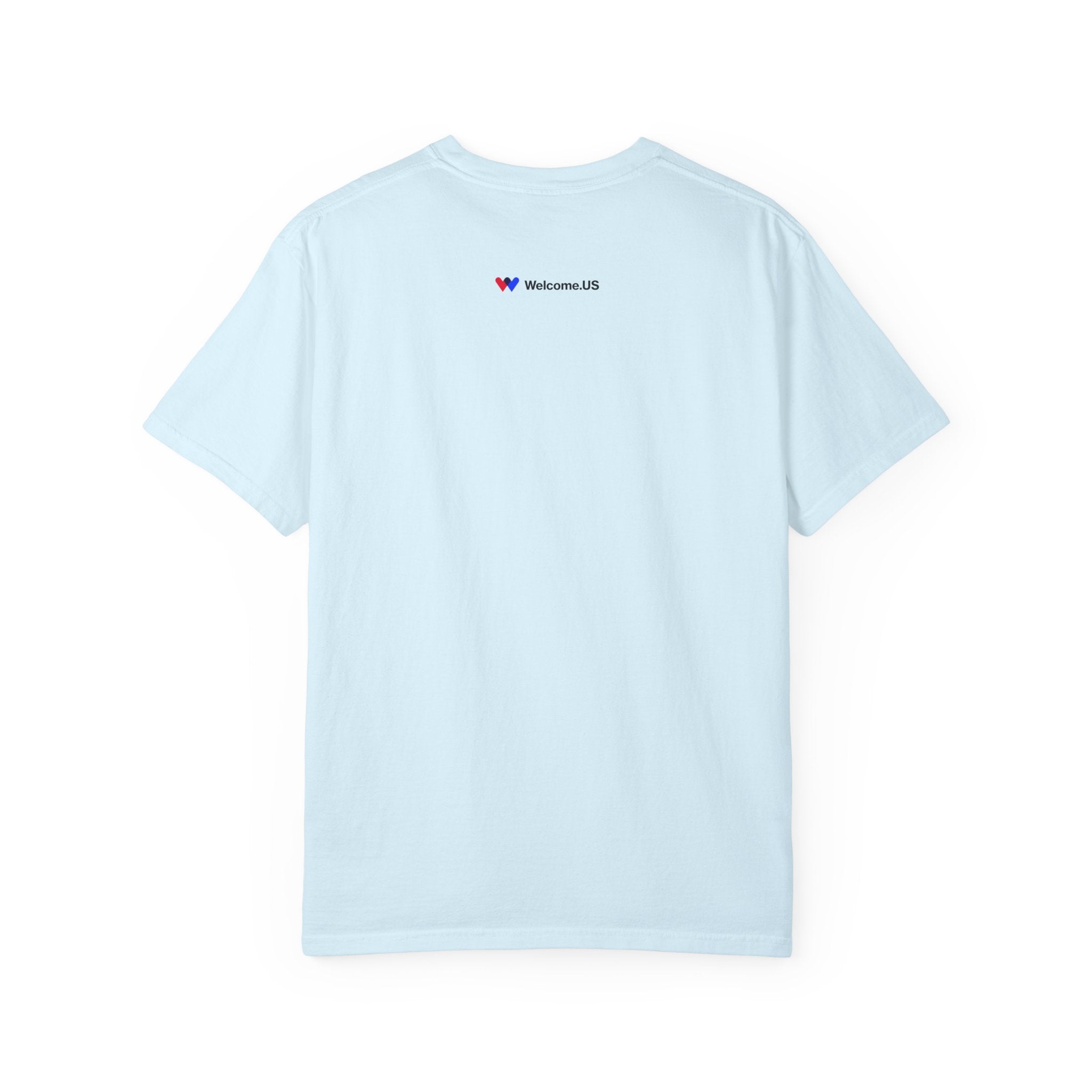 Welcome.US Home is Where the Heart is Tee