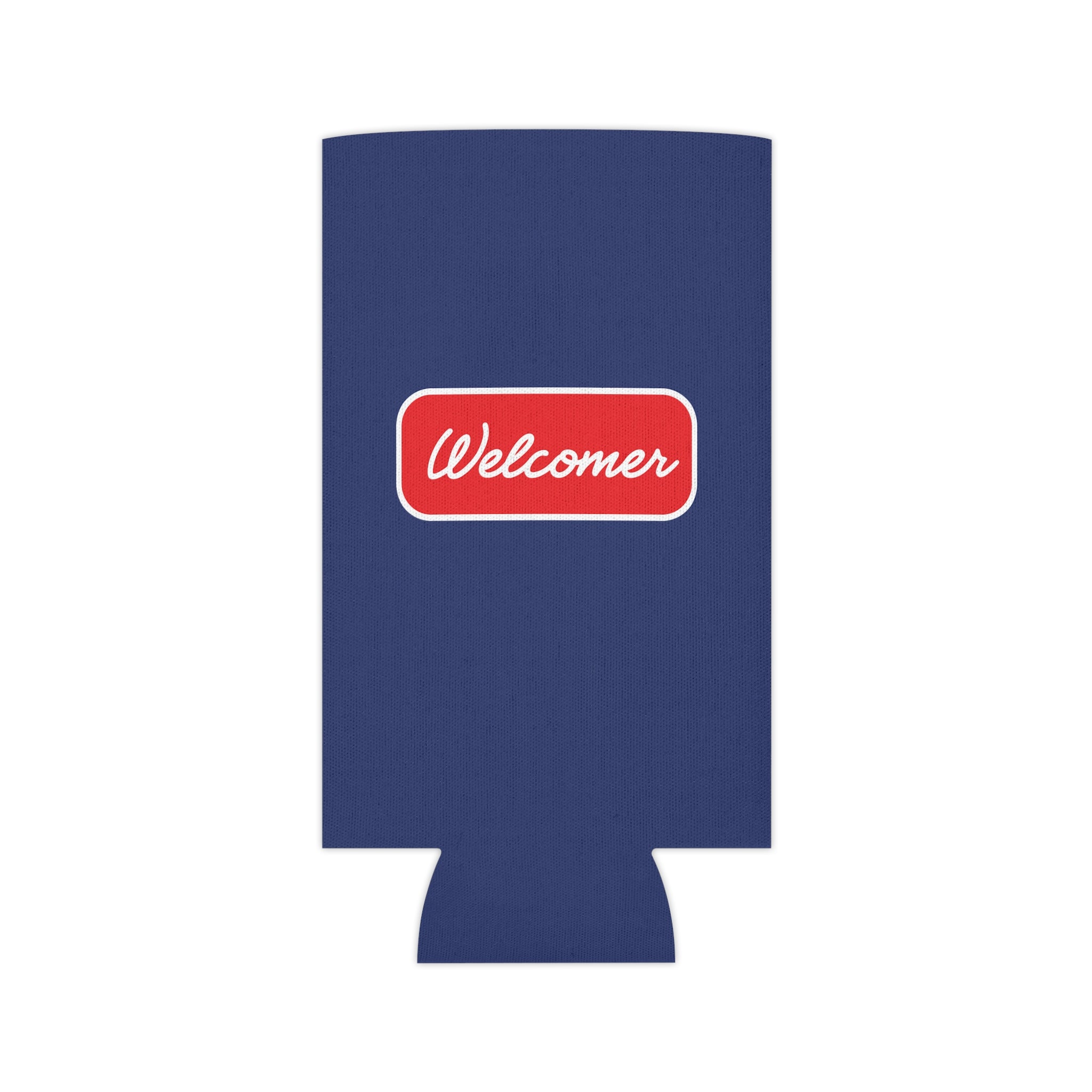 “Welcomer” Can Koozie